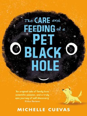 cover image of The Care and Feeding of a Pet Black Hole